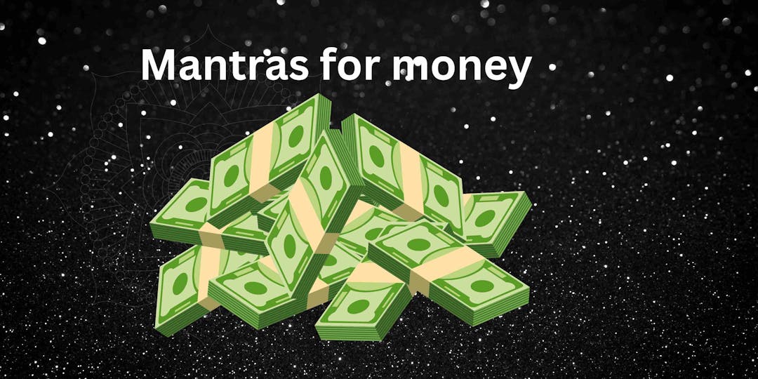 Mantras for Instant wealth